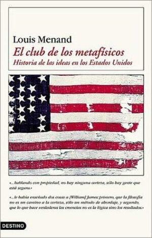 El Club de Los Metafisicos by Louis Menand