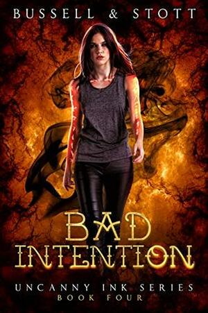 Bad Intention by David Bussell, M.V. Stott