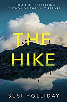 The Hike by Susi Holliday