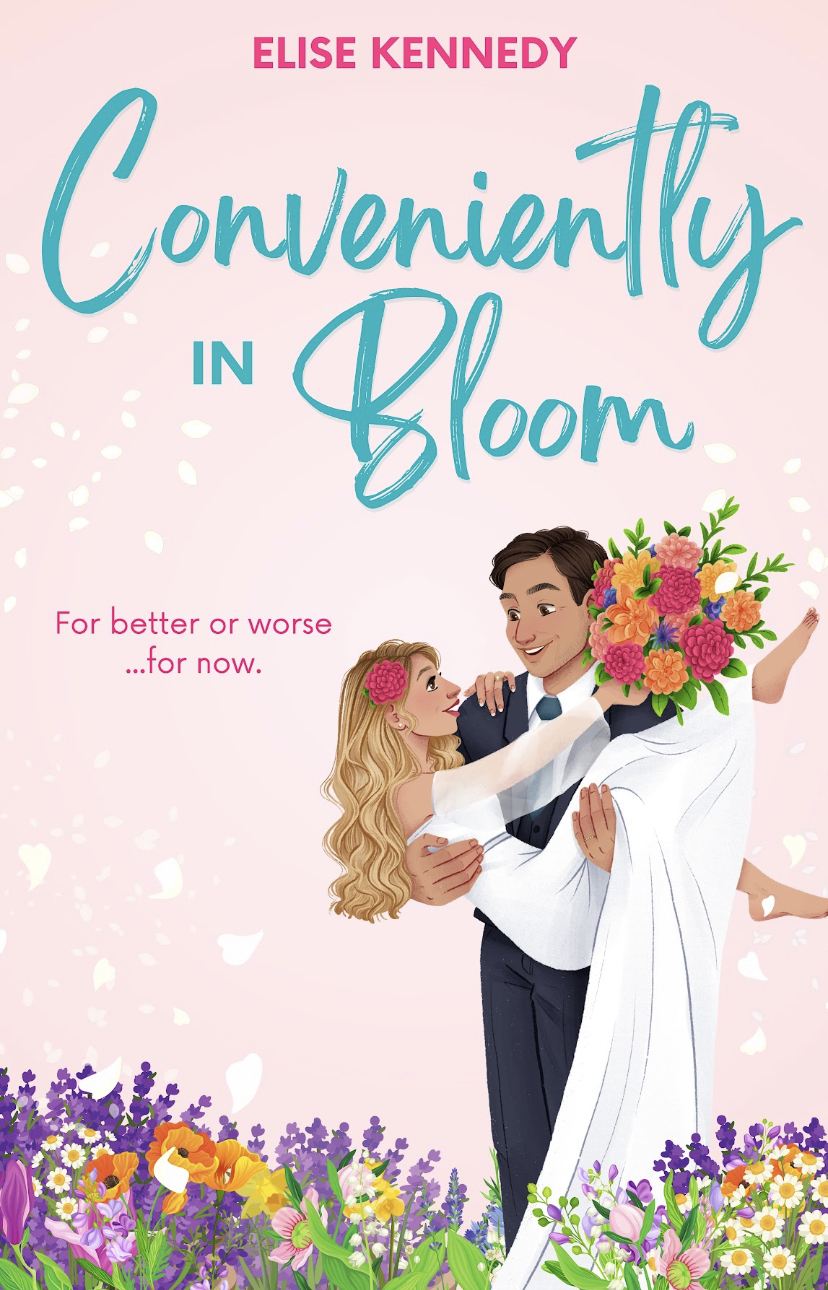 Conveniently in Bloom by Elise Kennedy | The StoryGraph