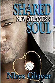 Shared Soul by Nhys Glover