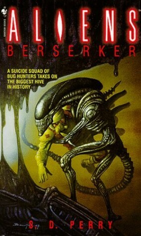 Aliens: Berserker by S.D. Perry