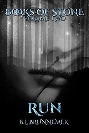 Run by B.L. Brunnemer