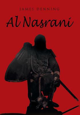 Al Nasrani by James Denning