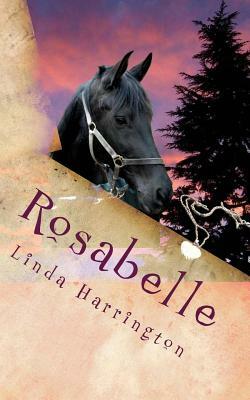 Rosabelle by Linda Harrington