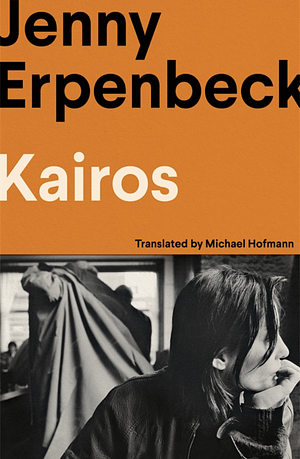 Kairos by Jenny Erpenbeck