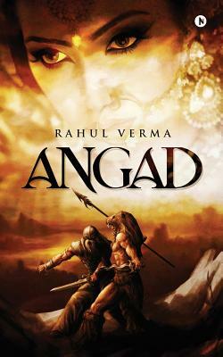 Angad by Rahul Verma