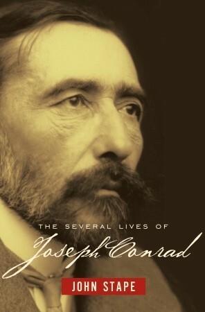 The Several Lives of Joseph Conrad by J.H. Stape