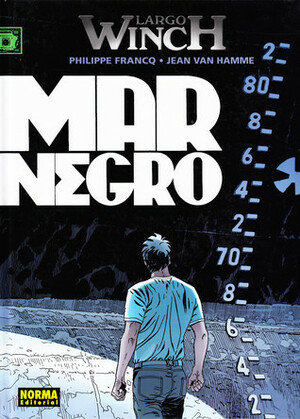 Mar Negro by Philippe Francq, Jean Van Hamme