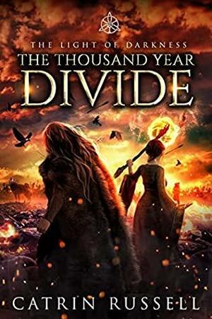 The Thousand Year Divide by Catrin Russell