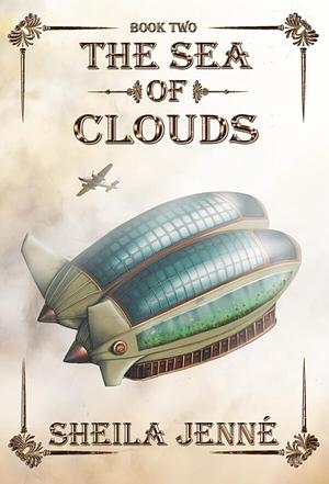 The Sea of Clouds by Sheila Jenné