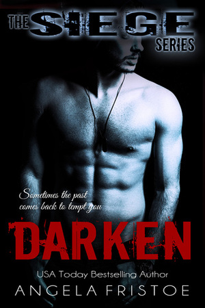 Darken by Angela Fristoe