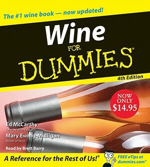 Wine for Dummies by Mary Mulligan, Ed McCarthy