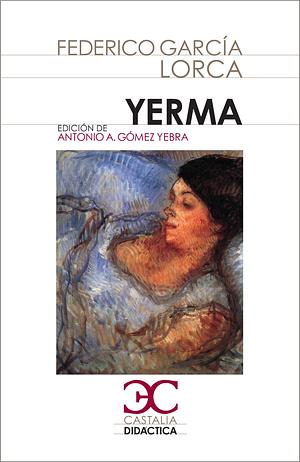 Yerma by Federico García Lorca