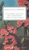 La incredibile e triste storia della candida Eréndira e della sua nonna snaturata by Gabriel García Márquez, Ilide Carmignati