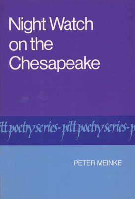 Night Watch on the Chesapeake by Peter Meinke