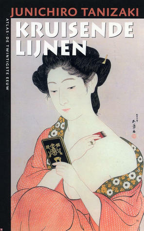 Kruisende lijnen by Jacques Westerhoven, Jun'ichirō Tanizaki