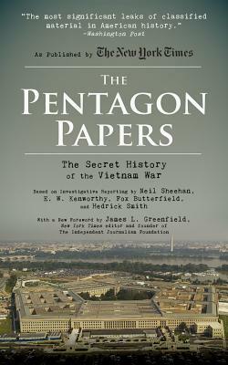The Pentagon Papers: The Secret History of the Vietnam War by Fox Butterfield, Neil Sheehan, E. W. Kenworthy