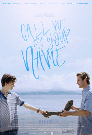 Call Me By Your Name - Screenplay by André Aciman, James Ivory