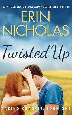 Twisted Up by Erin Nicholas