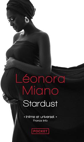 Stardust by Léonora Miano