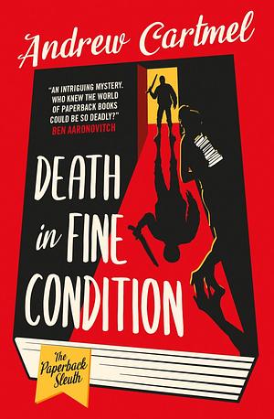 Death in Fine Condition by Andrew Cartmel