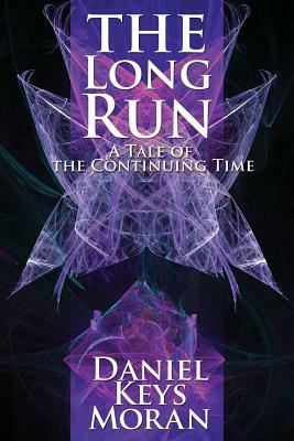 The Long Run by Daniel Keys Moran