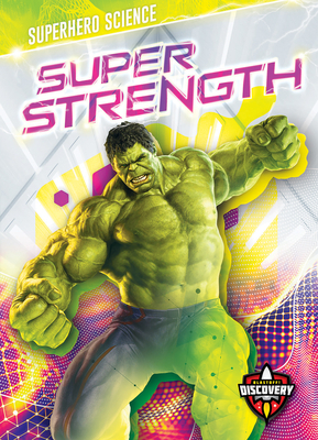 Super Strength by Paige V. Polinsky