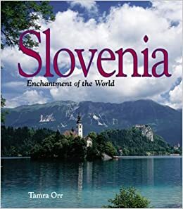 Slovenia by Tamra B. Orr