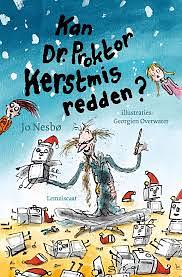 Kan Dr. Proktor Kerstmis Redden? by Jo Nesbø