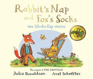 Rabbit's Nap and Fox's Socks by Julia Donaldson