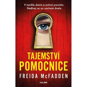 Tajemství pomocnice  by Freida McFadden