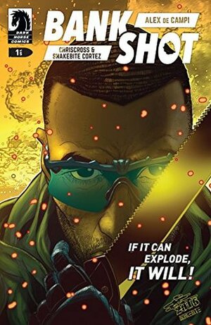 Bankshot #1 by ChrisCross, Alex de Campi, Snakebite Cortez