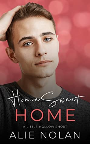 Home Sweet Home by Alie Nolan