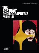 The Portrait Photographer's Manual by Max Ferguson, Cian Oba-Smith