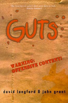 Guts: A Comedy of Manners by David Langford