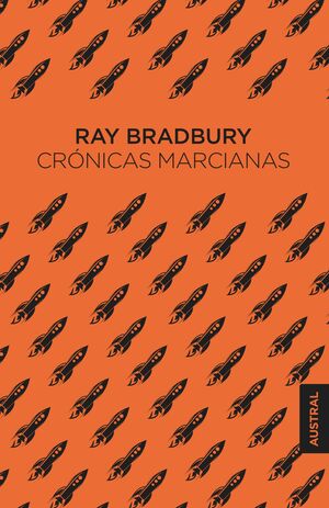 Crónicas marcianas by Ray Bradbury