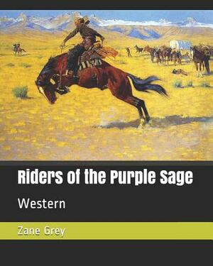 Riders of the Purple Sage: Western by Zane Grey