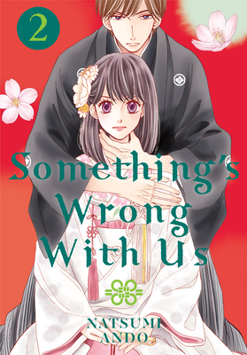 Something's Wrong With Us, Volume 2 by Natsumi Andō
