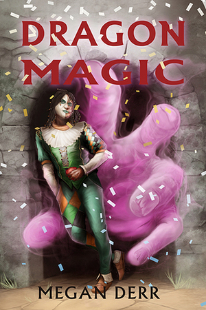 Dragon Magic by Megan Derr