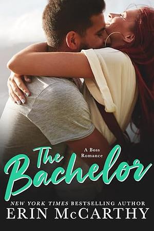 The Bachelor  by Erin McCarthy