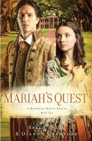 Mariah's Quest by Sally Laity, Dianna Crawford