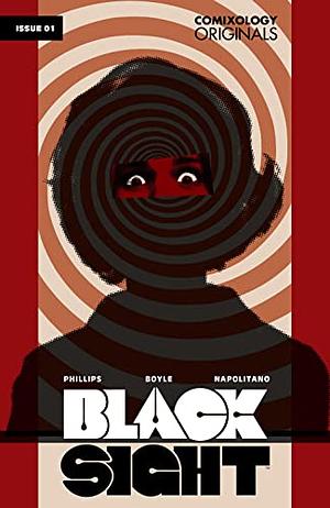 Black Sight (Comixology Originals) #1 by Stephanie Phillips