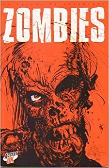 Zombies, An Accent UK Anthology by Dave West, Colin Mathieson
