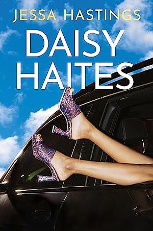 Daisy Haites: Book 2 by Jessa Hastings