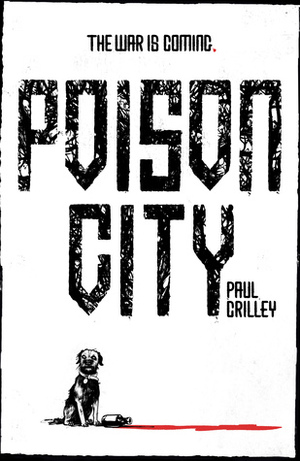 Poison City by Paul Crilley