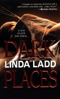 Dark Places by Linda Ladd