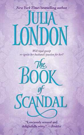 The Book of Scandal by Julia London