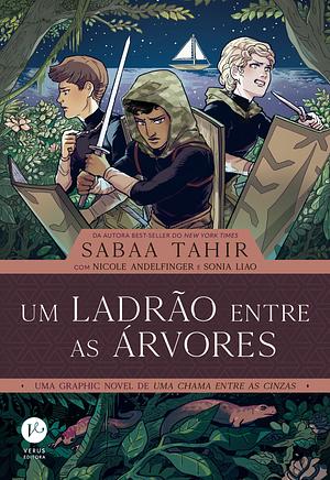 Um Ladrão Entre as Árvores by Sabaa Tahir