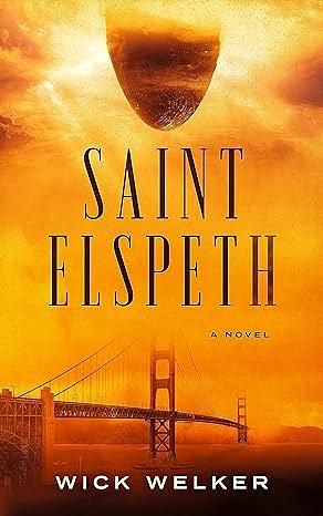 Saint Elspeth by Wick Welker